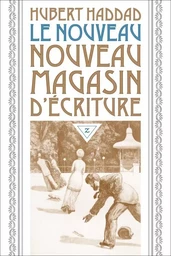 Le nouveau nouveau magasin d'écriture