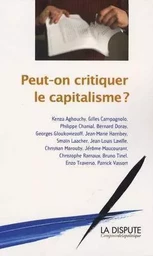 Peut-on critiquer le capitalisme ?