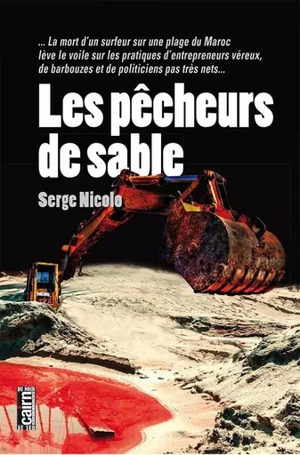 LES PECHEURS DE SABLE -  NICOLO SERGE - CAIRN