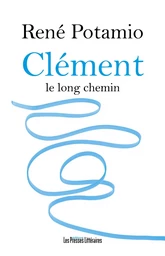 CLEMENT LE LONG CHEMIN