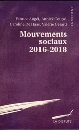 Mouvements sociaux 2016-2018