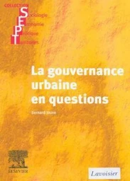 La gouvernance urbaine en questions