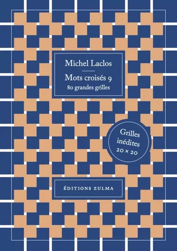 Mots croisés 9 - Michel Laclos - ZULMA