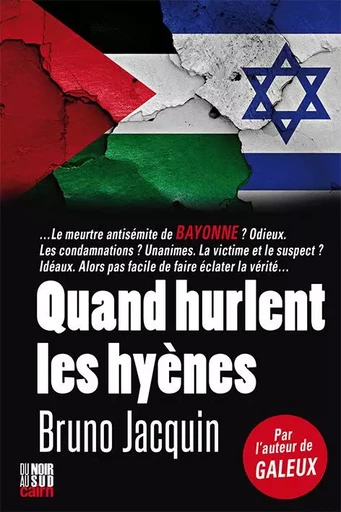 Quand hurlent les hyènes - Bruno Jacquin - CAIRN