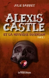 ALEXIS CASTLE ET LA NEUVIEME DIMENSION