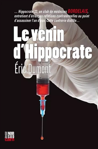 Le venin d’Hippocrate - Éric Dumont - CAIRN