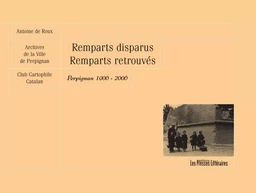 REMPARTS DISPARUS REMPARTS RET