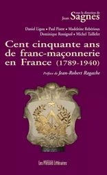 CENT CINQUANTE ANS DE FRANC-MA