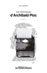 LES CHRONIQUES D'ARCHIBALD PIOC