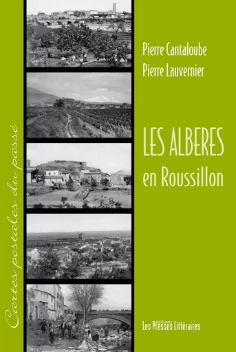 LES ALBERES EN ROUSILLON - PIERRE CANTALOUBE - PRESSES LITTERA