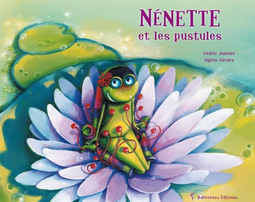 Nenette Et Les Pustules -  Collectif - BALIVERNES