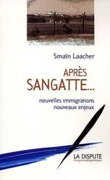 Après Sangatte...