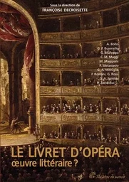 Le livret d'opéra, oeuvre littéraire ?