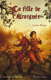 Le Prince Des Maudits T1 : La Fille De L'Araignee