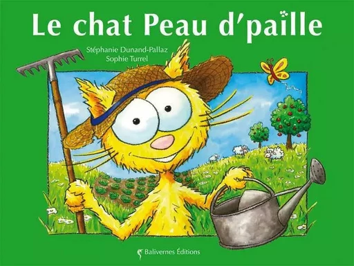 Le Chat Peau D'Paille -  Collectif, Stéphanie Dunand-Pallaz - BALIVERNES