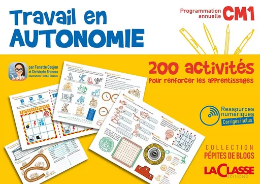 TRAVAIL EN AUTONOMIE CM1 (livre + ressources numériques) - Fanette GOUJON, Christophe BRUNEAU - MARTIN MEDIA