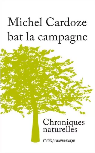 Chroniques naturelles - Michel Cardoze - CAIRN