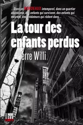 La tour des enfants perdus