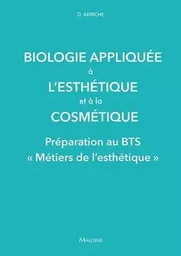 Biologie appliquee a l'esthetique et a la cosmetique