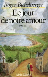 Le Jour de notre amour