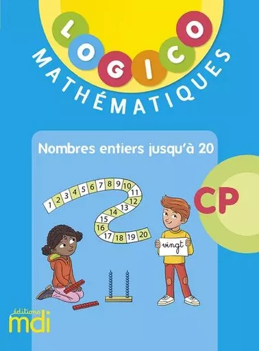 MDI Logico Mathématiques CP2 - Nombres jusqu'à 20 - 2019 - Nadine Philipp - Nathan