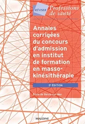 ANNALES DU CONCOURS D'ADMISSION EN INSTITUT DE FORMATION EN MASSO-