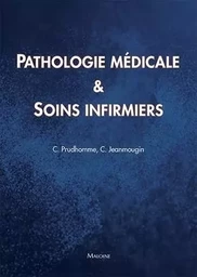 Pathologie médicale et soins infirmiers