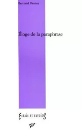 Eloge de la paraphrase