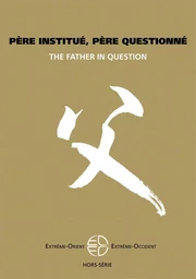 Père institué, père questionné