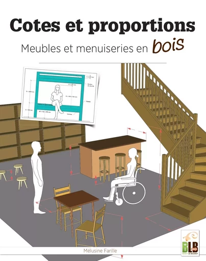 Cotes et proportions - Mélusine Farille - BLB BOIS