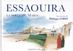 Essaouira - la perle du Maroc