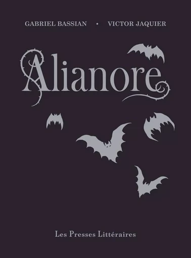 ALIANORE - VICTOR JAQUIER - PRESSES LITTERA