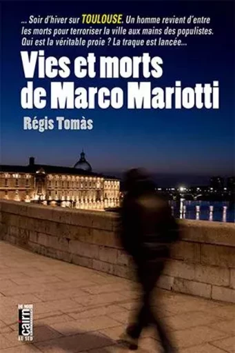 Vies et morts de Marco Mariotti - Régis Tomás - CAIRN