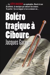 Boléro tragique à Ciboure