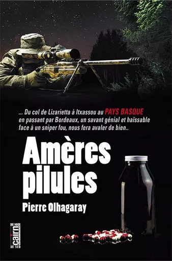 Amères pilules - Pierre Olhagaray - CAIRN