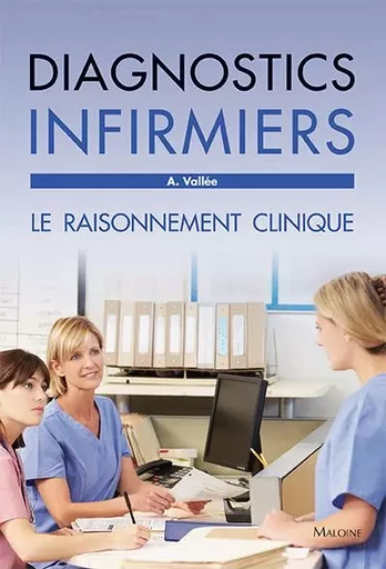 diagnotics infirmier - Annie Vallée - MALOINE