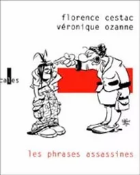 Les phrases assassines