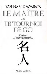 Le Maître ou le Tournoi de go