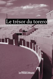 LE TRESOR DU TORERO