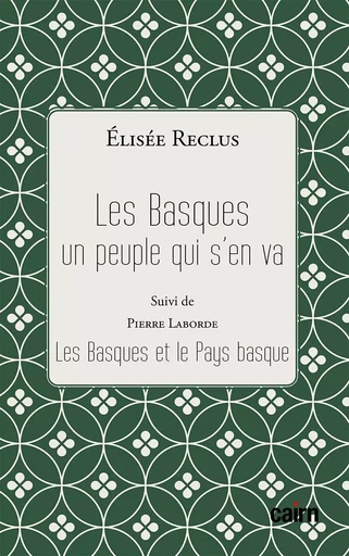 LES BASQUES un peuple qui s’en va - Élisée Reclus - CAIRN