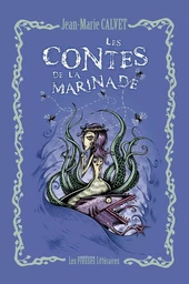 LES CONTES DE LA MARINADE