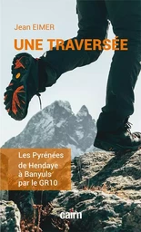 Une traversée