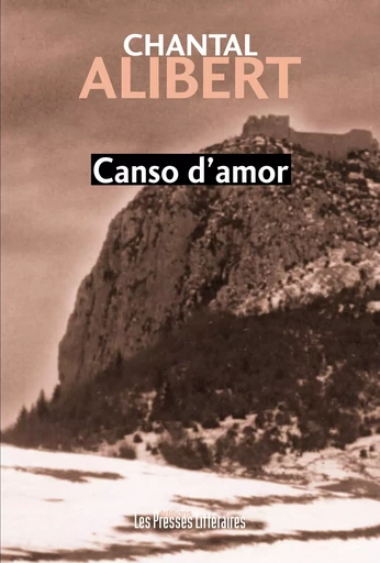 CANSO D'AMOR - CHANTAL ALIBERT - PRESSES LITTERA