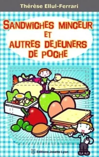 Sandwiches minceur et autres dejeuners de poche -  Collectif - Tredaniel