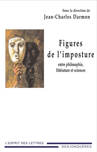 FIGURES DE L'IMPOSTURE - Jean-Charles Darmon,  Collectif - DESJONQUERES