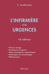 L'infirmière et les urgences, 12e éd.