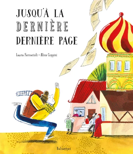 Jusqu'à la dernière dernière page - Laura FERRACIOLI - BALIVERNES