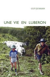 Une vie en Lubéron