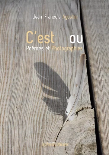 C'EST    OU - JEAN-FRANCOIS AGOSTI - PRESSES LITTERA