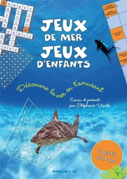 Jeux de mer, jeux d'enfants - découvre la mer en t'amusant